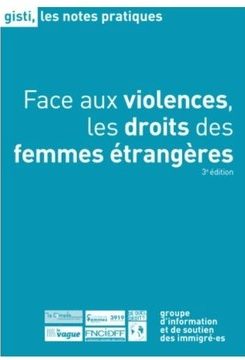 À propos de cette publication : – Communiqué collectif du 12 mars 2026 « Protection des femmes étrangères face aux violences : quand le statut migratoire fragilise. Un nouveau guide pour connaître et défendre leurs droits » (La Cimade, De Quel Droit ?, FNCIDFF, FNSF, Femmes de la Terre, Gisti et La Vague)
